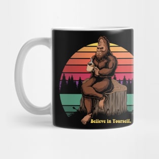 Believe in Yourself Sasquatch Mug